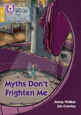 Myths Don't Frighten Me: Phase 5 Set 5