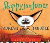 Skippyjon Jones in Mummy Trouble