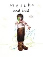 Mallko & Dad