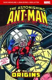 The Astonishing Ant-Man: Origins