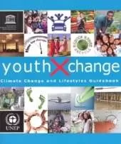 Youth Xchange: Climate Change and Lifestyles Guidebook