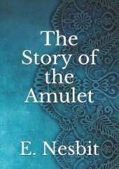 The Story of the Amulet