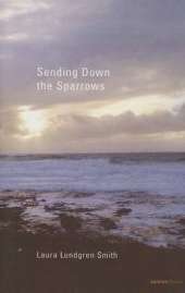 Sending down the Sparrows