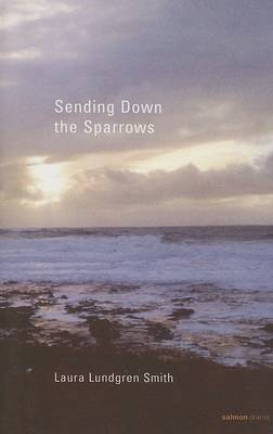 Sending down the Sparrows
