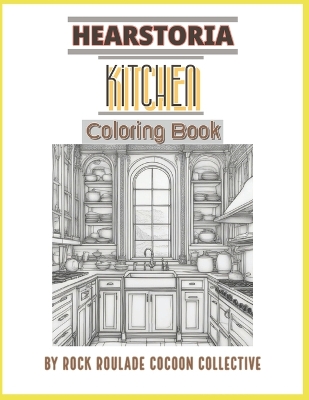 Kitchen, Hearstoria: Coloring Book
