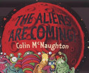Aliens Are Coming Board Book