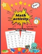 Math activity addition and subtraction workbook grade 1: Double Digit Addition & Subtraction100 Days of Practice, 20 exercises / page