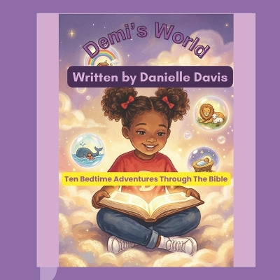 Demi's World: Ten Bedtime Adventures Through the Bible