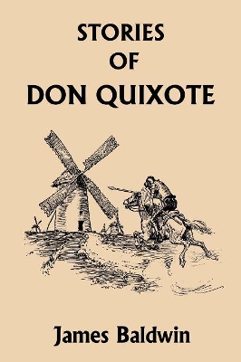 Stories of Don Quixote Written Anew for Children