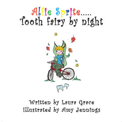 Alfie Sprite Tooth Fairy at Night