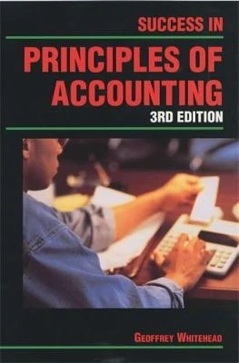 Success in Principles of Accounting  Student's Book