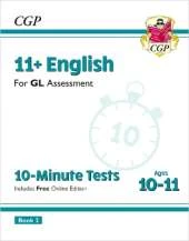 11+ GL 10-Minute Tests: English - Ages 10-11 Book 2 (with Online Edition): for the 2025 exams