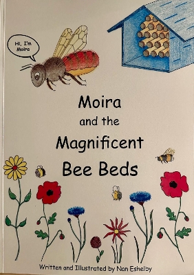 Moira and the Magnificient Bee Beds