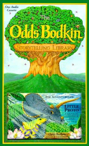 The Adventures of Little Proto: An Odds Bodkin Musical Story