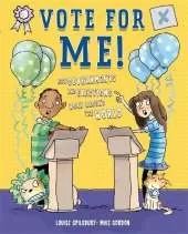 Vote for Me!: Democracies, dictators and decision-makers