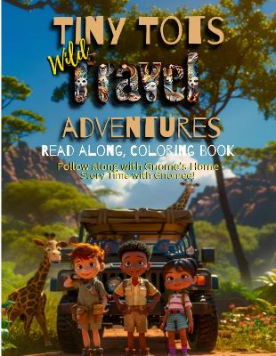 Tiny Tot's Wild Travel Adventures - Whale of a Tale!: Whale of a Tale!  Read along, Picture coloring book, Activity book