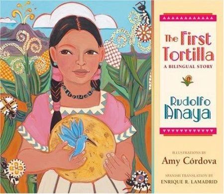 First Tortilla: A Bilingual Story