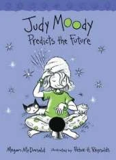 Jm Bk 4: Judy Moody Predicts The Future