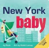 New York Baby: A Fun and Engaging Book for Babies and Toddlers that Explores NYC, the Big Apple, with Delightful Illustrations. Incudes Activities and Reading Tips. Great Gift.