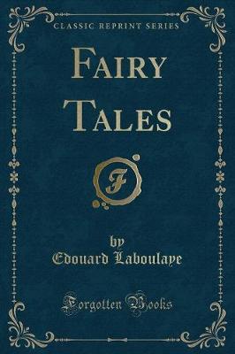 Fairy Tales (Classic Reprint)