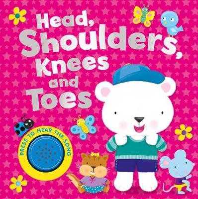Heads, Shoulders, Knees and Toes