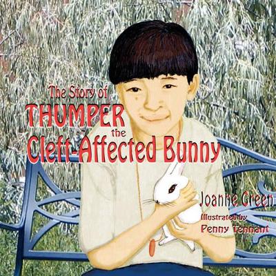 The Story of Thumper The Cleft-Affected Bunny