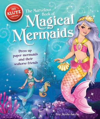 The Marvelous Book of Magical Mermaids