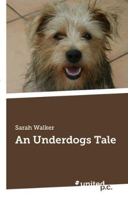 An Underdogs Tale