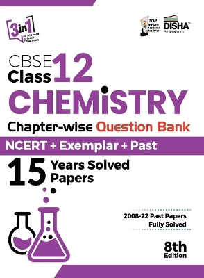 CBSE Class 12 Chemistry Chapter-wise Question Bank - NCERT + Exemplar
