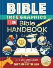 Bible Infographics for Kids Bible Handbook: A One-of-a-Kind-Super-Informative Guide to Every Book of the Bible