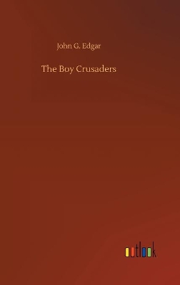 The Boy Crusaders