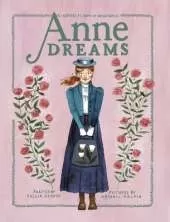 Anne Dreams: Inspired by Anne of Green Gables