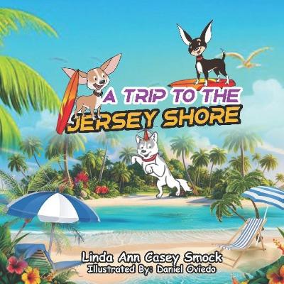A Trip to the Jersey Shore