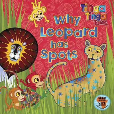 Tinga Tinga Tales: Why Leopard Has Spots