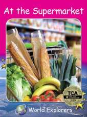 Red Rocket Readers: World Explorers: At the Supermarket