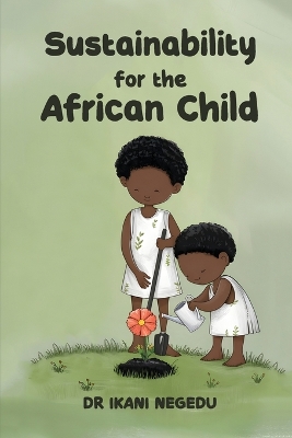 Sustainability for the African Child