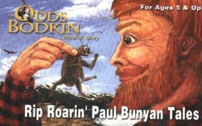 Rip Roarin' Paul Bunyan Tales
