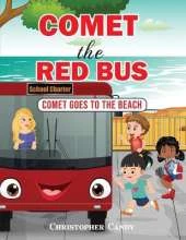 Comet the Red Bus: Comet goes to the beach