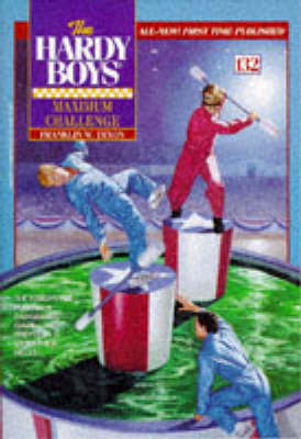 The Hardy Boys 132: Maximum Challenge