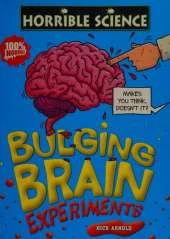 Bulging Brain Experiments