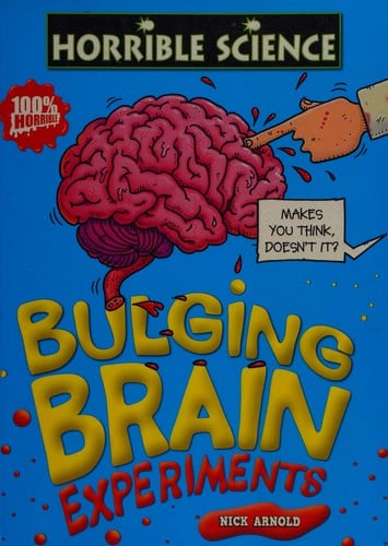 Bulging Brain Experiments