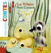 Mes p'tits contes/Mes p'tits mythes: Le vilain petit canard