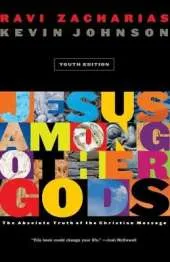 Jesus Among Other Gods: (Youth Edition)