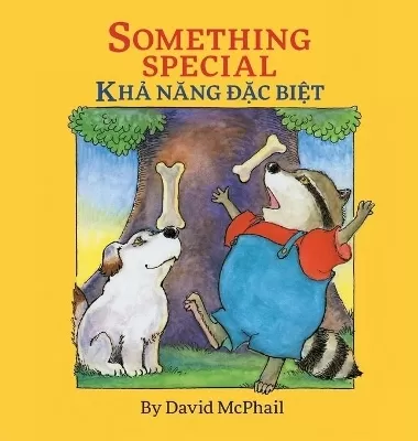 Something Special / Kha Nang Dac Biet: Babl Children's Books in Vietnamese and English