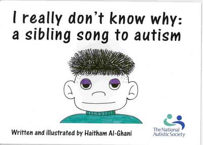 I Really Don't Know Why: a Sibling Song to Autism