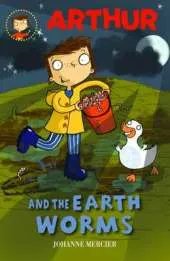 Arthur and the Earth Worms: Book 2