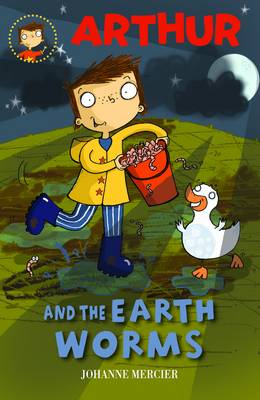 Arthur and the Earth Worms: Book 2