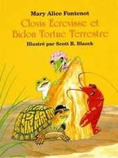 Clovis Ecrevisse et Bidon Tortue Terrestre