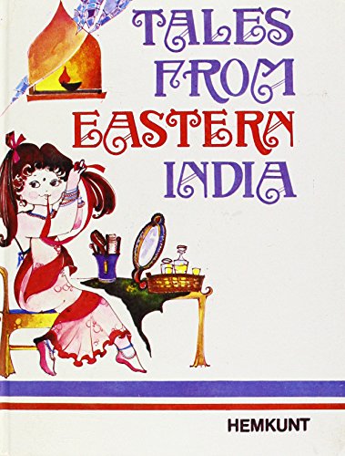 Tales from Eastern India