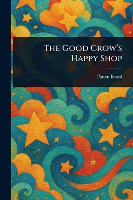 The Good Crow's Happy Shop